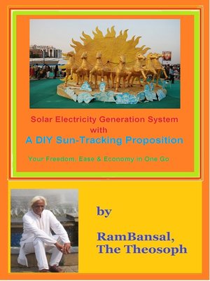 cover image of Solar Electricity Generation System with a DIY Sun-Tracking Proposition